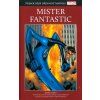 Nejmocnější hrdinové Marvelu 109: Mister Fantastic